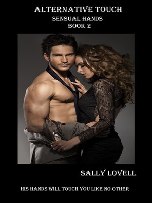 cover image of Alternative Touch Sensual Hands Book 2
